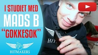 Laver quotGokkesokquot sangen sammen med Mads B og ADHD [upl. by Stafani]