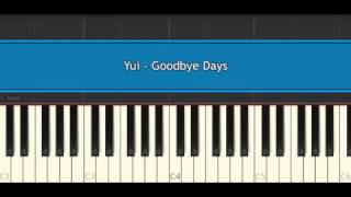 YUI  Goodbye Days Piano Learn [upl. by Steady782]