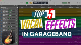 TOP 5 Vocal Effects in GarageBand [upl. by Atoel]