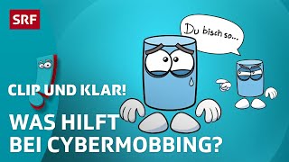 Das kannst du gegen Cybermobbing tun  SRF Kids – Clip und klar  Für Kinder erklärt [upl. by Anitselec]