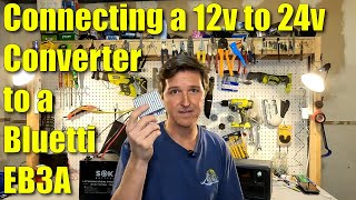 Connecting a 12v to 24v Converter to a Bluetti EB3A How efficient is it Is it worth it [upl. by Tasia899]