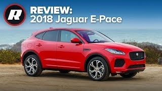 2018 Jaguar EPace Review So much fun so very frustrating [upl. by Mukul206]