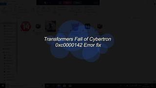 Transformers Fall of Cybertron 0xc0000142 Error Fix [upl. by Ida366]