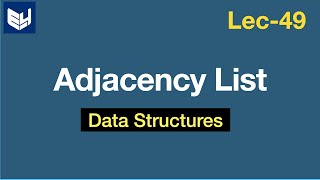 Adjacency list  Example  Graph representation  Data Structures  Lec49  Bhanu Priya [upl. by Idisahc]