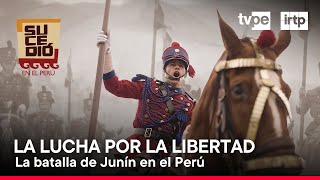 Sucedió en el Perú Galope hacia la libertad  Junín 17082024  TVPerú [upl. by Dyer]