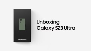 Galaxy S23 Ultra Official Unboxing  Samsung [upl. by Ardnauqal]