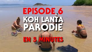 KOH LANTA  RESUME PARODIQUE EN 5 MINUTES [upl. by Anauqahc]