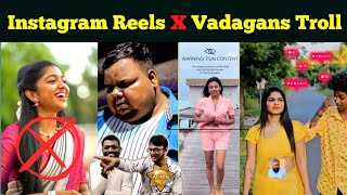 Instagram Reels X Vadagans Alaparai  Reels Troll Tamil  Reels video  Moj [upl. by Dnesnwot]