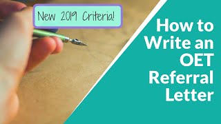 How to write an OET referral letter New 2019 criteria with sample [upl. by Monty]