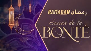 🎧 Chant SPECIAL RAMADAN  🌙 Saison de la bonté🌙 [upl. by Thill]