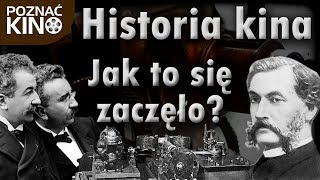 Historia kina odc1 Jak to się wszystko zaczęło  Poznać kino [upl. by Timus]