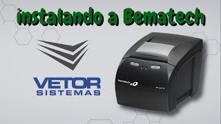 Instalando a impressora BEMATECH [upl. by Aranaj]