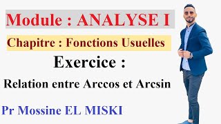 Analyse 1  Relation entre arccos et arcsin [upl. by Jannelle]