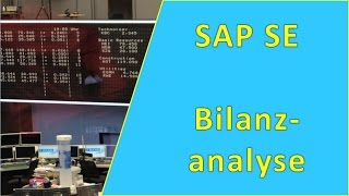 SAP SE Bilanzkennzahlen und Bilanzanalyse [upl. by Millwater]