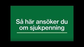 Så här ansöker du om sjukpenning [upl. by Ytiak695]