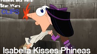 Phineas and Ferb Star Wars  Isabella Kisses Phineas [upl. by Hannasus]