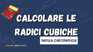 Calcolare le radici cubiche a mente  Hakuna MATHata [upl. by Ranitta]