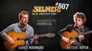 Selmer 607  La Bicyclette Adrien Moignard amp Antoine Boyer [upl. by Wyck827]