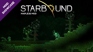 Starbound  Maple32 Mod [upl. by Goldarina]