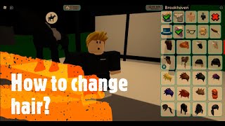 How to change hair on BrookhavenRoblox [upl. by Mainis]