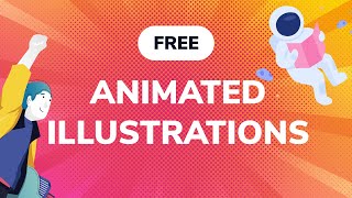 Best Free Animated Illustrations for Designers  Design Essentials [upl. by Flavian]