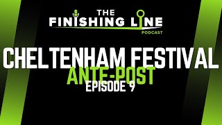 2024 Cheltenham Festival AntePost Betting Tip  Episode 9  Horse Racing Tips [upl. by Osmo]