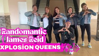 RANDOMANTIC BY James Reid I DANCE FITNESS I ZUMBA I XPLOSION QUEENS [upl. by Elder]