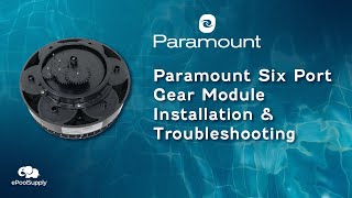 Paramount 6 Port Gear Module Troubleshooting and Installation  004302440800 [upl. by Rotow]