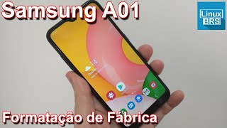 Samsung Galaxy A01  Formatação de fábrica como formatar [upl. by Doro]