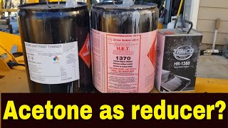 Acetone or lacquer thinner as a CHEAP urethane reducer vs using Urethane reducer paint thinner [upl. by Platas]