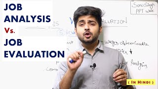 JOB ANALYSIS VS JOB EVALUATION IN HINDI  Meaning amp Major Differences HRM  BBAMBABcom [upl. by Herman]