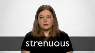 How to pronounce STRENUOUS in British English [upl. by Megdal285]