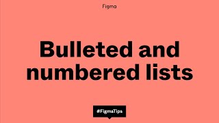 Bulleted and numbered lists in Figma [upl. by Aneger]