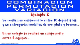 Combinaciones permutaciones y variaciones  Ejemplo 2 [upl. by Weig]