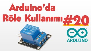 Arduino da Röle Kullanımı 20 [upl. by Curzon]