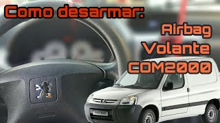 Como desarmar Volante Airbag y COM2000  Peugeot Partner  Citroen Berlingo [upl. by Gnaoh]