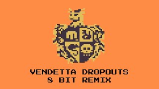 Vendetta Dropouts 8 bit remix  Bully Soundtrack [upl. by Oijile]