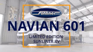 Limited Edition Navian  Sunliner RVs Most Luxurious Motorhome [upl. by Ker]