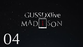 GussDx live  MADISON 04 [upl. by Catina900]