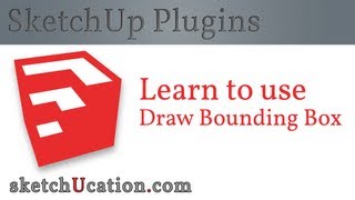 SketchUp Plugin Tutorial  Draw Bounding Box [upl. by Affrica]