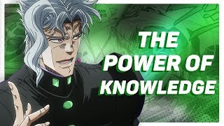 Noriaki Kakyoin The Power of Knowledge [upl. by Aneleh]