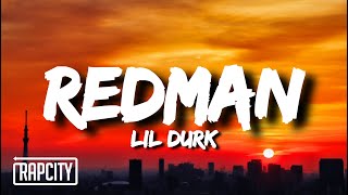 Lil Durk  Redman Lyrics [upl. by Gilbert]