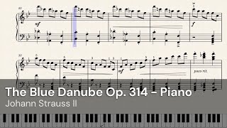 The Blue Danube Op 314 piano  Johann Strauss II  Interactive Sheet Music [upl. by Ellan986]