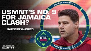 Which USMNT striker should Mauricio Pochettino pick to replace Josh Sargent vs Jamaica  ESPN FC [upl. by Jany]