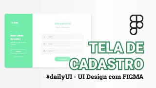 UI Design  Figma Criando uma tela de cadastro em 20 minutos [upl. by Fawcette971]