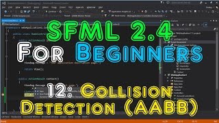 SFML 24 For Beginners  12 Collision Detection AABB [upl. by Laehctim]