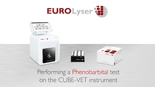 Performing a Phenobarbital test on the Eurolyser CUBEVET Instrument [upl. by Akeryt]