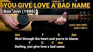 You Give Love a Bad Name  Bon Jovi 1986 Easy Guitar Chords Tutorial with Lyrics [upl. by Nnateragram]