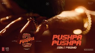 PUSHPA PUSHPA Song Promo🔥  Pushpa 2 The Rule  Allu Arjun  Sukumar  Rashmika  Fahadh Faasil DSP [upl. by Arekahs]