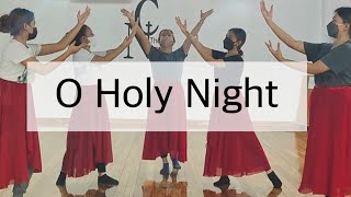 Praise dance class  choreography class  o holy night [upl. by Ahsoj355]